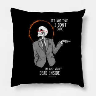 Sorry, not sorry. Pillow