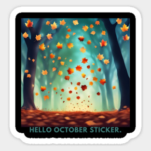 Hello October Sticker