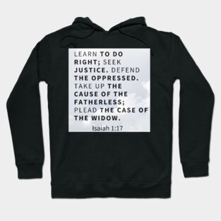 7Sparrows Isaiah 1:17 Hoodie