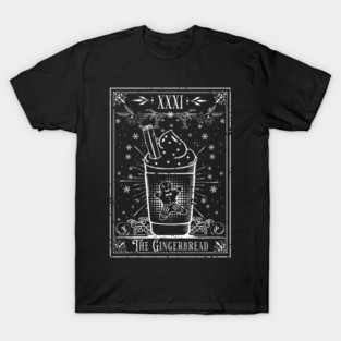 The Gingerbread Latte Tarot Card T-Shirt