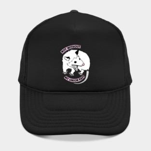 NOT WITHOUT MY UNION REP! Hat