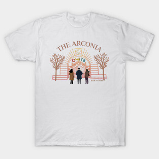 The Arconia - OMITB 1908 T-Shirt