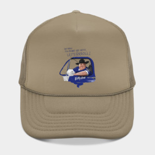 Varsity Blues: Billy Bob says "Let's Roll!" Hat