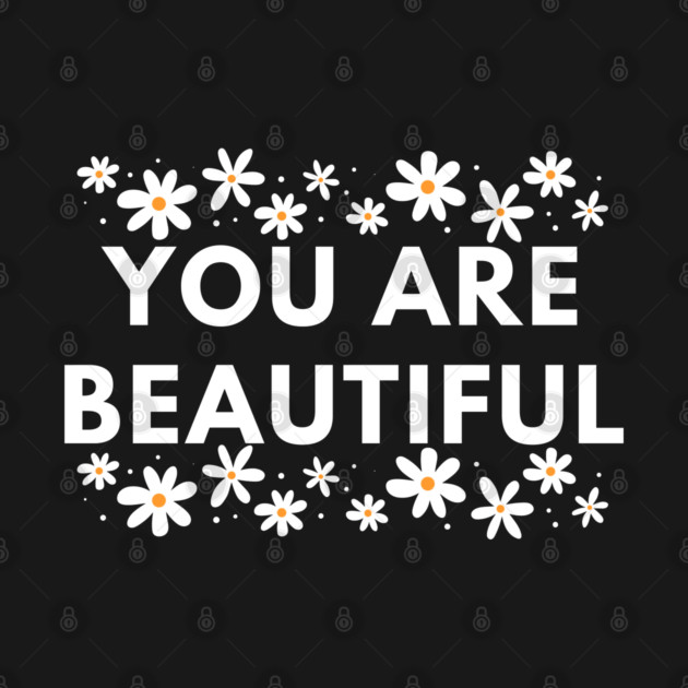 You Are Beautiful With Flowers by BlackMeme94