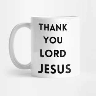 Thank You Lord Jesus - Thanksgiving Mug