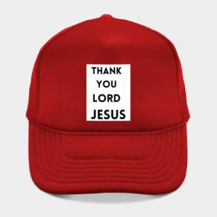 Thank You Lord Jesus - Thanksgiving Hat