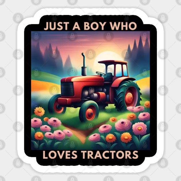 Just a boy who loves tractors Sticker by BlackMeme94
