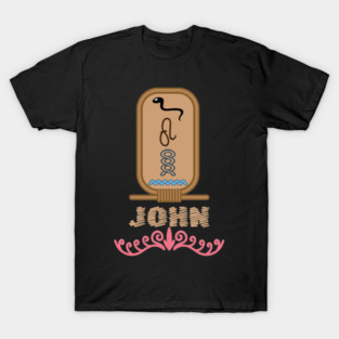 JOHN-American names in hieroglyphic letters-JOHN, name in a Pharaonic Khartouch-Hieroglyphic pharaonic names T-Shirt
