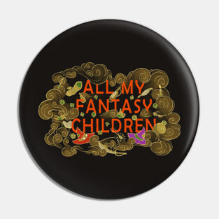 All My Fantasy Children Pin