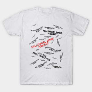 Millennial Diner Podcast Jeff's Version-Riot! T-Shirt