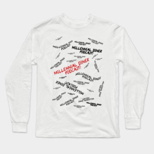 Millennial Diner Podcast Jeff's Version-Riot! Long Sleeve T-Shirt