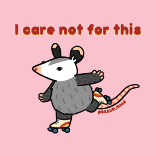 I still care not for this T-Shirt