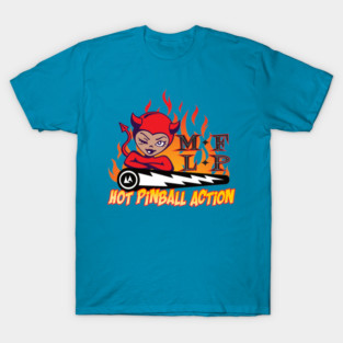 2-sided MFLP Hot Pinball Action T-Shirt