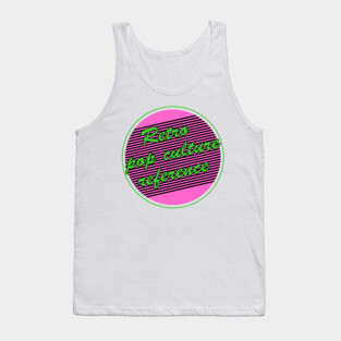 Retro Pop Culture Reference Tank Top