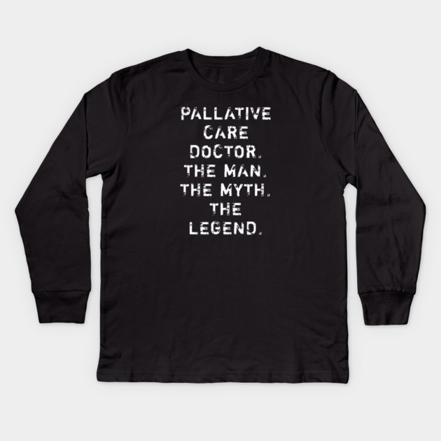 Pallative Care Doctor Kids Long Sleeve T-Shirt by BlackMeme94