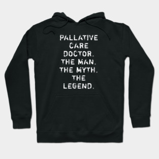 Pallative Care Doctor Hoodie