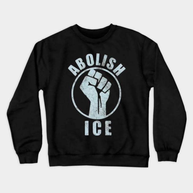 abolish-ice Crewneck Sweatshirt by BlackMeme94