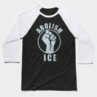 abolish-ice Baseball T-Shirt