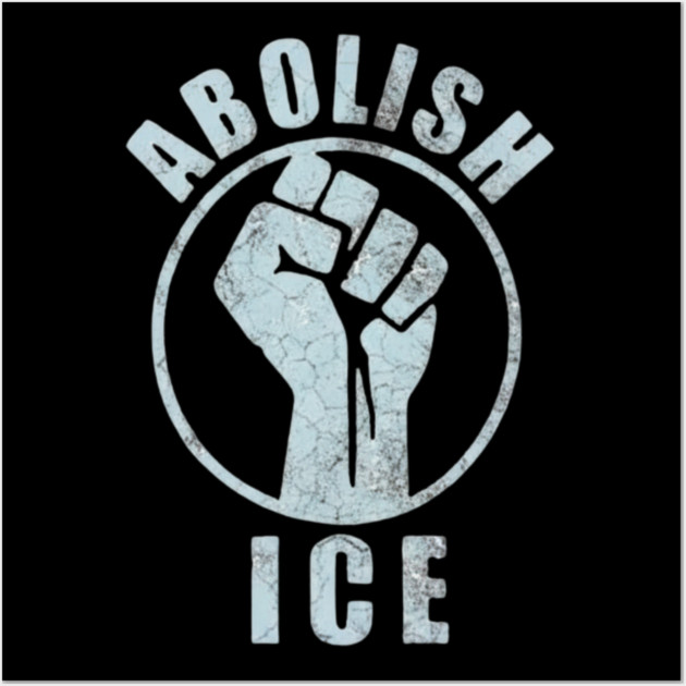 abolish-ice Wall Art by BlackMeme94