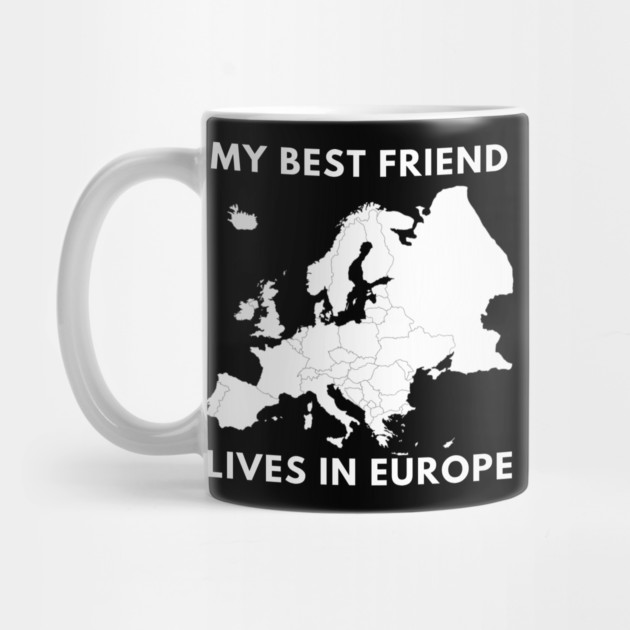 My best friend lives in Europe by BlackMeme94