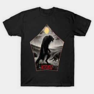 Werewolf! T-Shirt