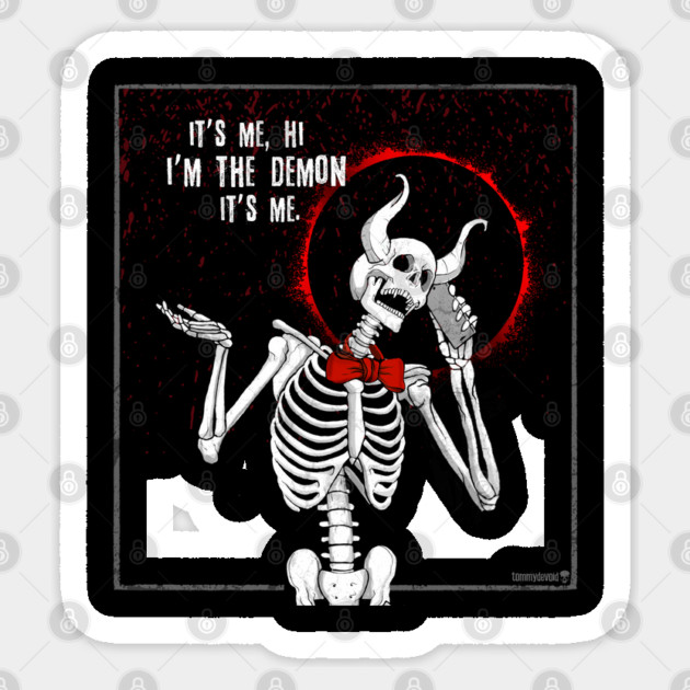 It's All Me. Sticker by Tommy Devoid