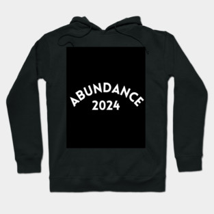 Abundance 2024 Hoodie
