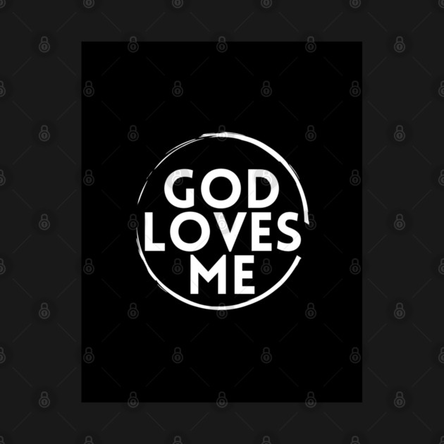 God loves me - Special by Beautiful Vesture