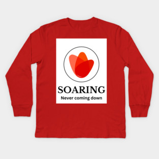 Soaring - Never coming down Kids Long Sleeve T-Shirt