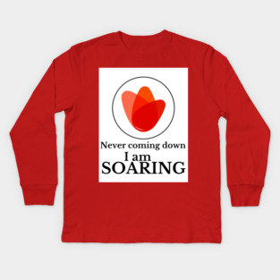 I am Soaring Kids Long Sleeve T-Shirt