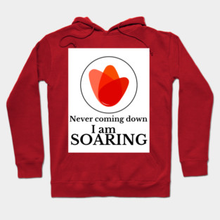 I am Soaring Hoodie