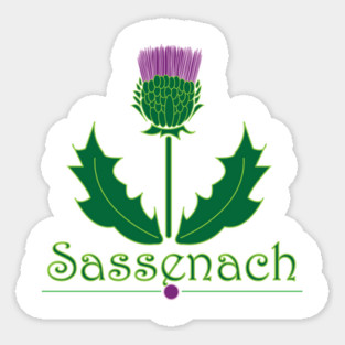 Sassenach Sticker