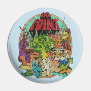 The Point 1971 Pin