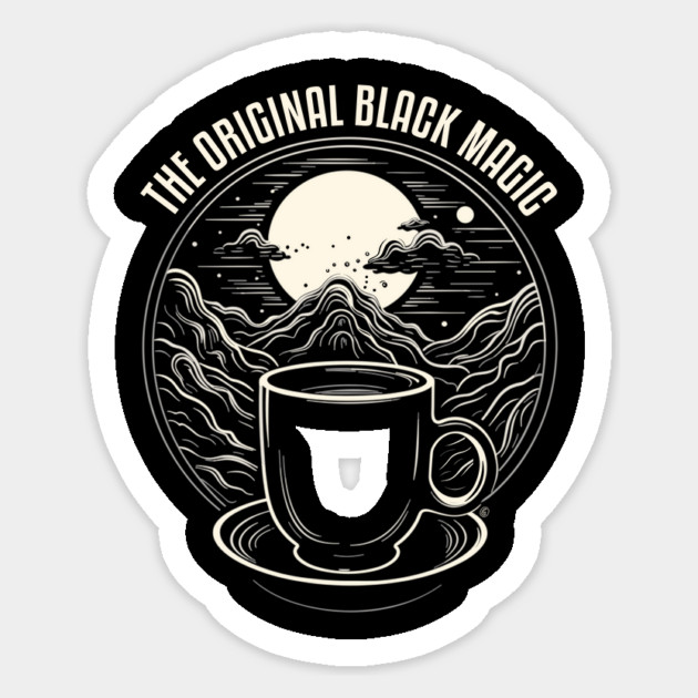 The Original Black Magic Occult Coffee Sticker by Cosmo Gazoo