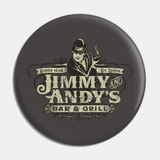 Jimmy and Andy's Bar & Grill St. Louis Pin