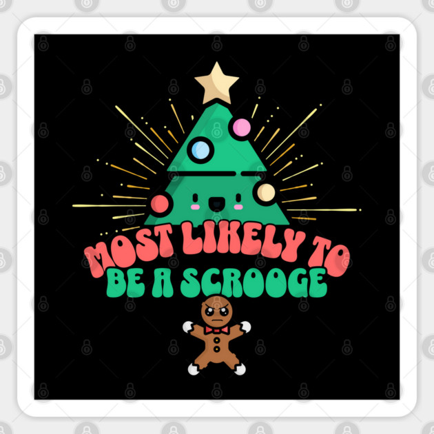 Retro Most Likely To Be A Scrooge Sticker by HolidayBug