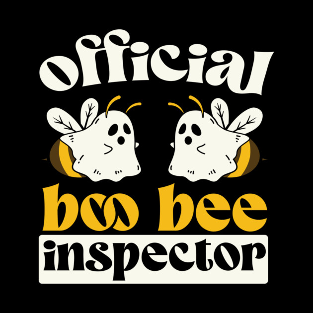 Official boo bee inspector Halloween by The WYLD Tribe