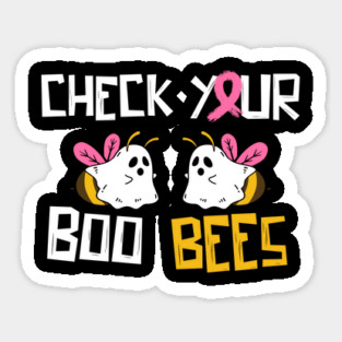 Check your boo bees Breast Cancer Sticker