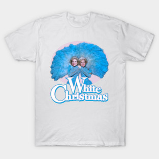 White Christmas (Betty White x Sisters) T-Shirt