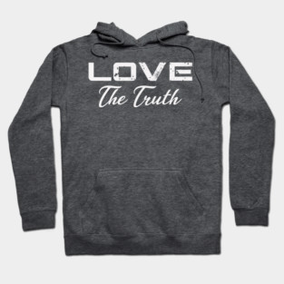 Love the Truth Raw Hoodie