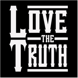 Love the Truth Western Posters and Art