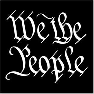 We the People, Constitution Preamble Posters and Art