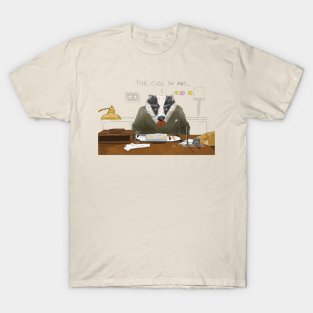 Fantastic Mr. Fox: The Cuss You Are T-Shirt by 51Deesigns