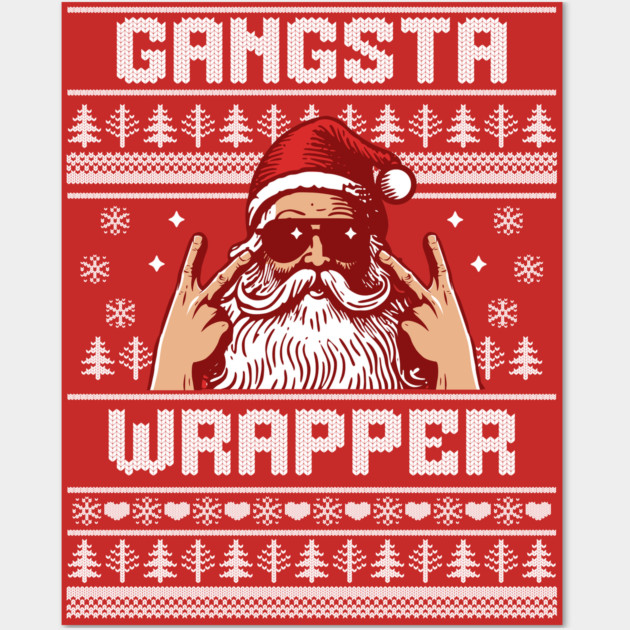 Gangsta Wrapper Funny Santa Claus Ugly Christmas Sweater