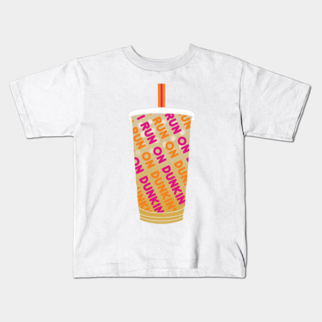 I run on dunkin iced coffee Dunkin Kids T-Shirt TeePublic
