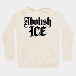 abolish-ice Hoodie