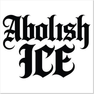 abolish-ice Posters and Art
