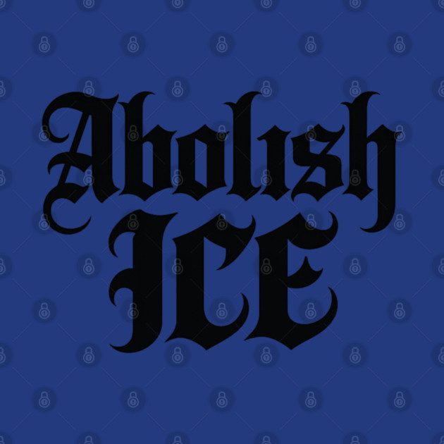 abolish-ice by BlackMeme94