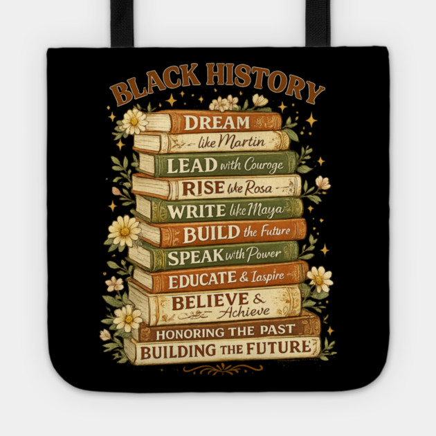 black-history Tote by BlackMeme94