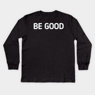 be-good Kids Long Sleeve T-Shirt